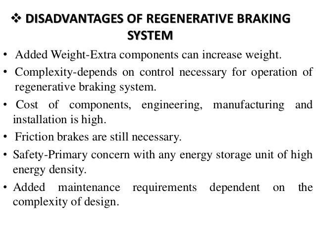 The Limitations of Regenerative Braking