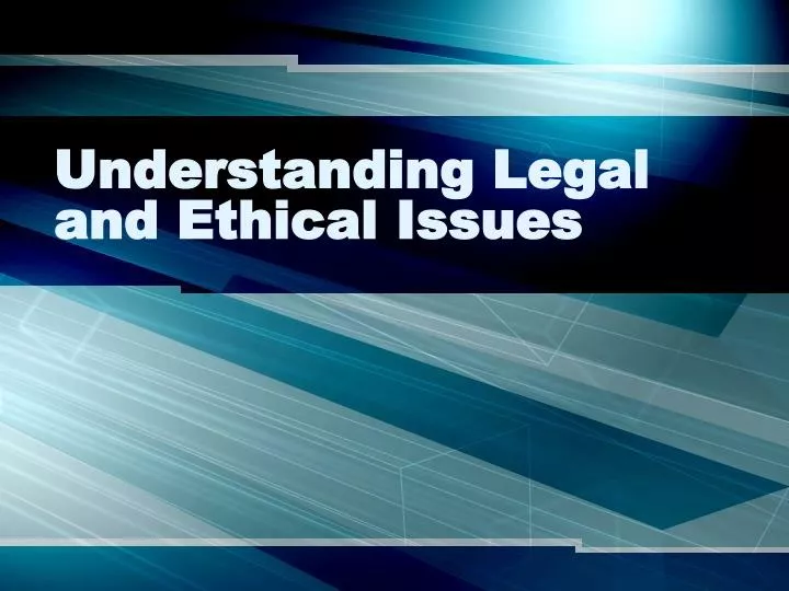 Legal and Ethical Considerations